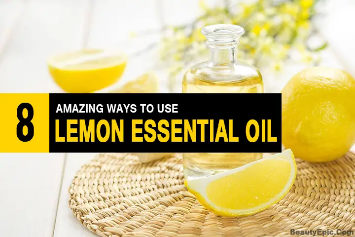8 Surprising Ways To Use Lemon Essential Oil For Health & Beauty