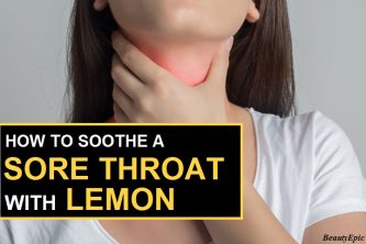 How To Soothe A Sore Throat With Lemon?