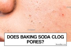 Does Baking Soda Help Clogged Pores?