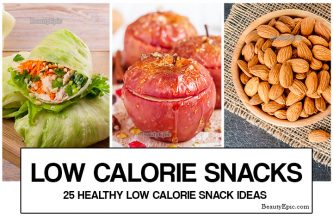 Low Calorie Snacks - 25 Healthy Low Calorie Snack Ideas
