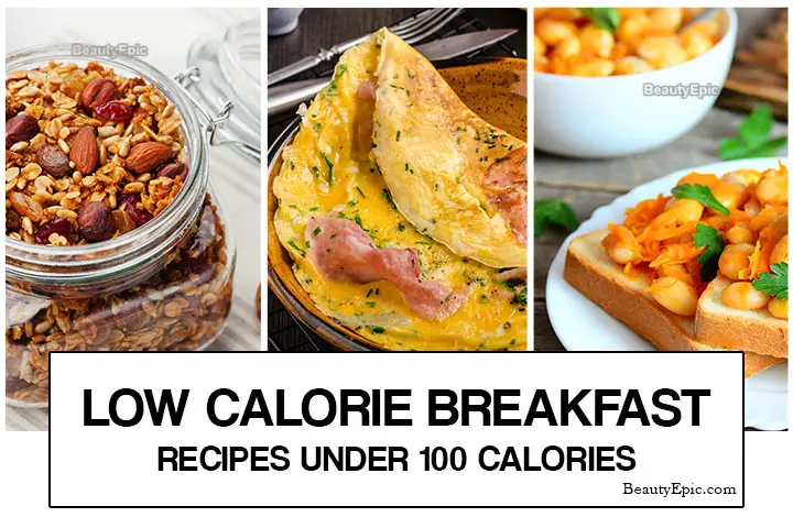 Low Calorie Breakfast - 10 Healthy Breakfast Ideas Under 100 Calories