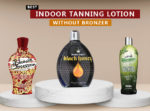 Indoor Tanning Lotion Without Bronzer