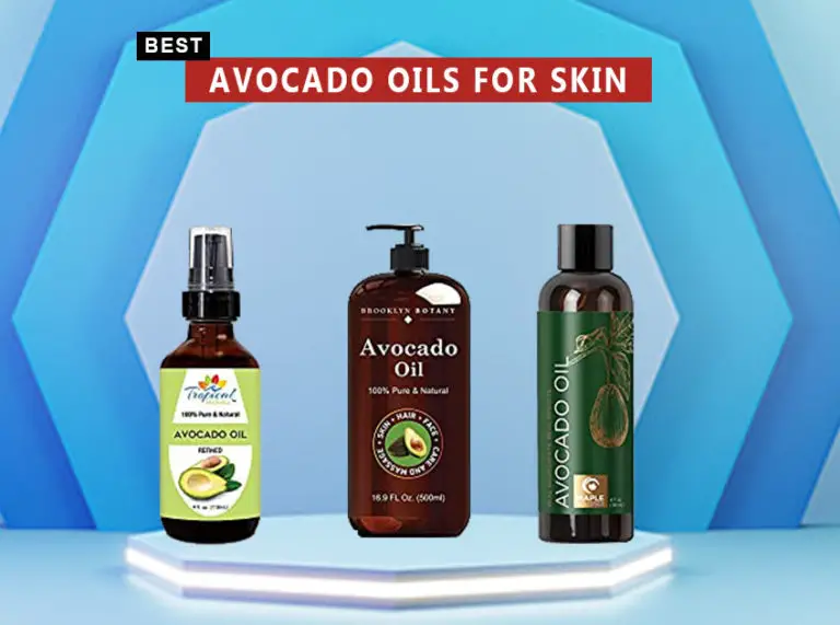 7 Best Avocado Oils For Skin In 2023