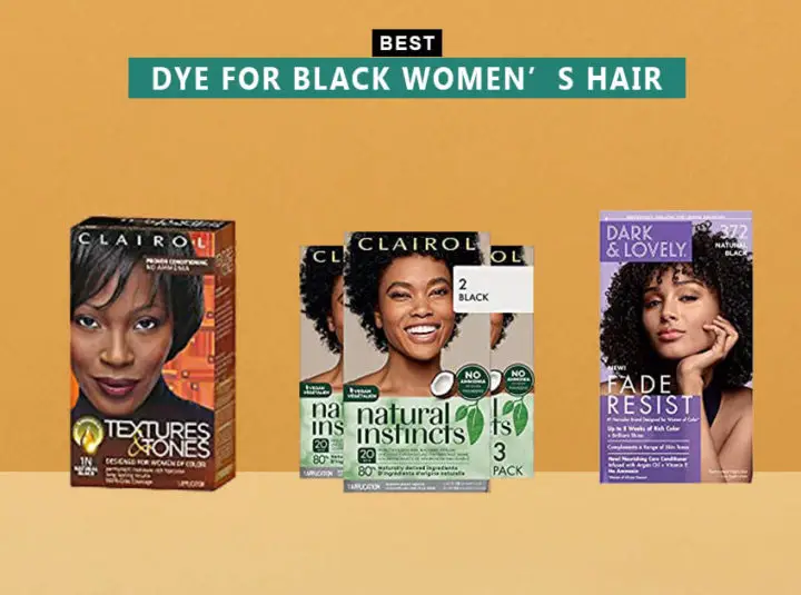 7 Best Dye For Black Womens Hair 720x535 