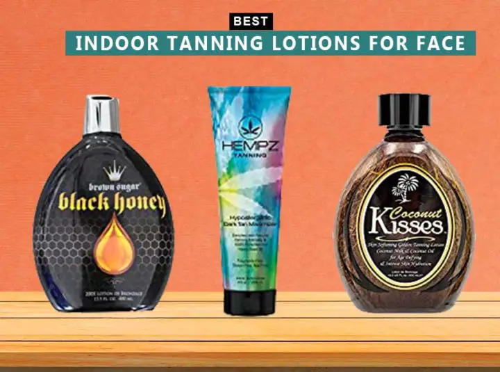 7 Best Indoor Tanning Lotions For Face In 2023