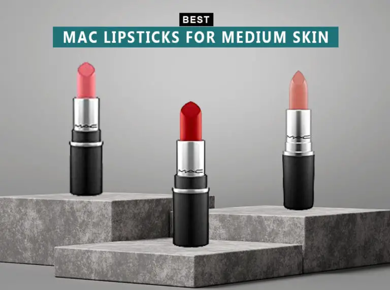 7 Best Mac Lipsticks For Medium Skin In 2023