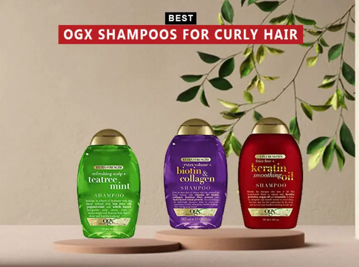 7 Best OGX Shampoos For Curly Hair In 2024