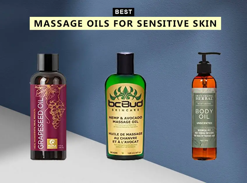 8 Best Massage Oils For Sensitive Skin In 2023